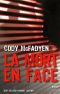 [Smoky Barrett 02] • La Mort en Face